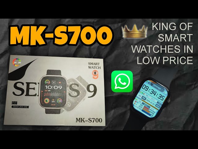 MK S700 SMART WATCH